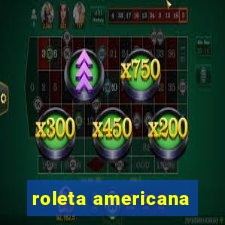 roleta americana